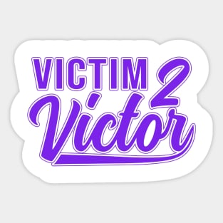 Victim to Victor Varsity Tee Sticker